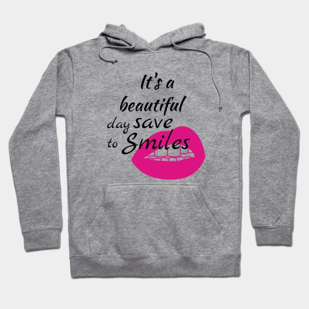 Dentist  shirt - It's a beautiful day  to save smiles Hoodie by JunThara